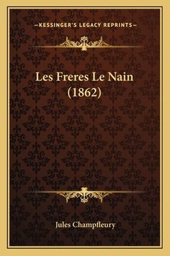 portada Les Freres Le Nain (1862) (in French)