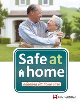 portada Safe at Home (210A): adapting for home care (en Inglés)