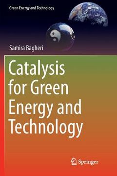 portada Catalysis for Green Energy and Technology (en Inglés)