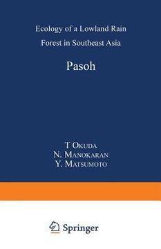 portada Pasoh: Ecology of a Lowland Rain Forest in Southeast Asia (in English)