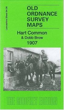 portada Hart Common & Dobb Brow 1907: Lancashire Sheet 94. 06 (Old Ordnance Survey Maps of Lancashire) (en Inglés)