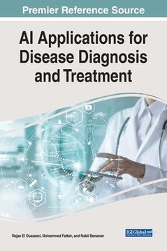 portada AI Applications for Disease Diagnosis and Treatment (en Inglés)