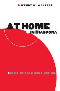 portada at home in diaspora: black international writing (en Inglés)