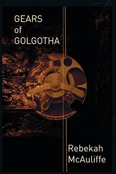 portada Gears of Golgotha (in English)