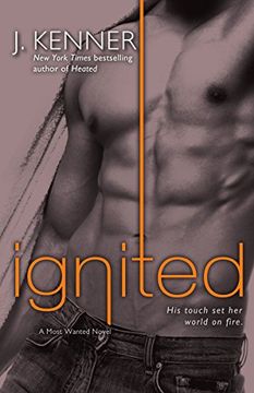 portada Ignited: A Most Wanted Novel (in English)