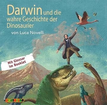 portada Darwin und die Wahre Geschichte der Dinosaurier (en Alemán)