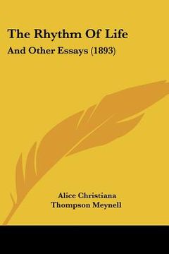 portada the rhythm of life: and other essays (1893) (in English)