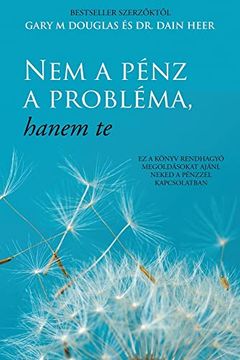 portada Nem a Pénz a Probléma, Hanem te (Hungarian) 