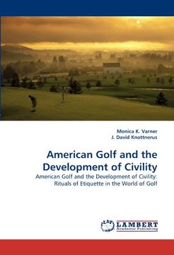 portada american golf and the development of civility (en Inglés)