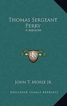 portada thomas sergeant perry: a memoir (en Inglés)