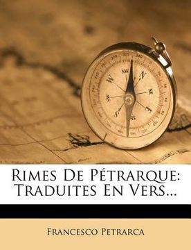 portada Rimes De Pétrarque: Traduites En Vers... (en Francés)