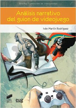 portada Análisis Narrativo del Guion de Videojuego (in Spanish)