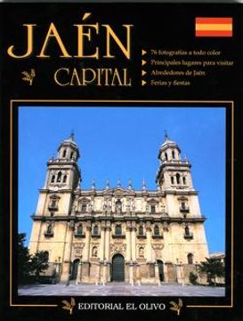 portada Jaen Capital (Coleccion Aldana) (76 Fotografias a Todo Color)