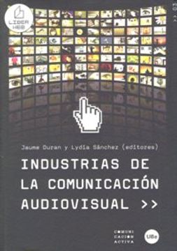 industrias de la comunicación audiovisual