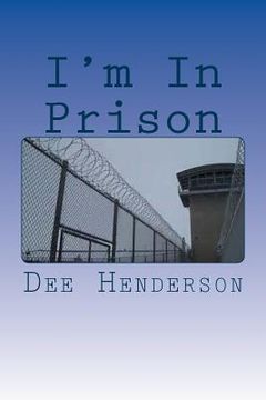 portada I'm In Prison (in English)