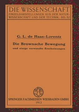 portada Die Brownsche Bewegung Und Einige Verwandte Erscheinungen (en Alemán)