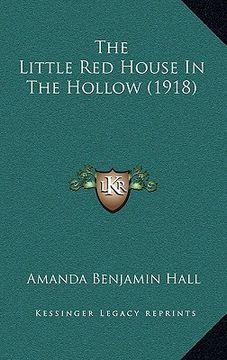 portada the little red house in the hollow (1918) (en Inglés)