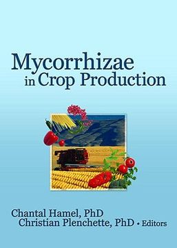 portada mycorrhizae in crop production (in English)