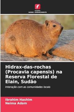 portada Hidrax-Das-Rochas (Procavia Capensis) na Reserva Florestal de Elain, Sudão (en Portugués)