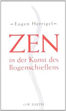 portada Zen in der Kunst des Bogenschießens (in German)