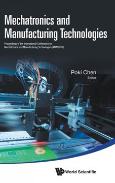portada Mechatronics and Manufacturing Technologies: Proceedings of the International Conference on Mechatronics and Manufacturing Technologies (Mmt2016) Wuhan, Hubei, China, 20-21 August 2016 (en Inglés)