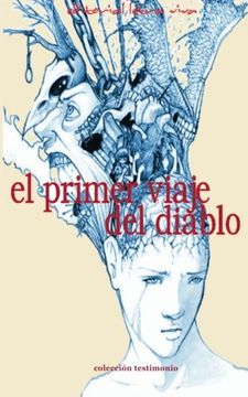 portada El Primer Viaje del Diablo: Y Otras Historias Cubanas de Bolsillo (in Spanish)