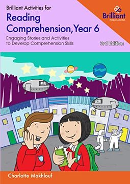 portada Brilliant Activities for Reading Comprehension, Year 6 (3Rd Edition): Engaging Stories and Activities to Develop Comprehension Skills (in English)