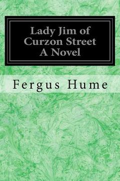 portada Lady Jim of Curzon Street A Novel