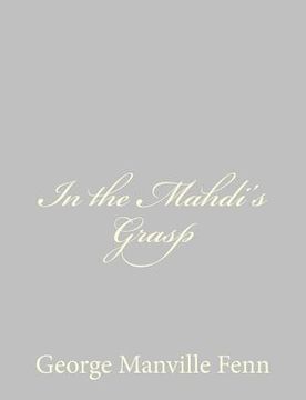 portada In the Mahdi's Grasp (en Inglés)