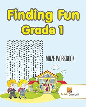 portada Finding fun Grade 1: Maze Workbook (en Inglés)