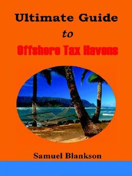 portada the ultimate guide to offshore tax havens
