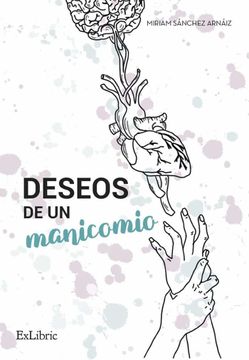 portada Deseos de un Manicomio (in Spanish)