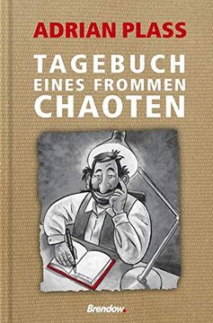 portada Tagebuch Eines Frommen Chaoten (en Alemán)
