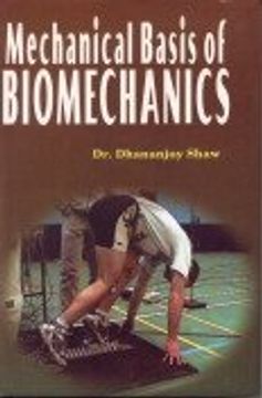 portada Mechanical Basis of Biomechanics