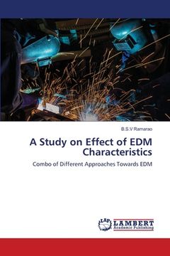 portada A Study on Effect of EDM Characteristics (en Inglés)