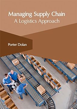 portada Managing Supply Chain: A Logistics Approach (in English)