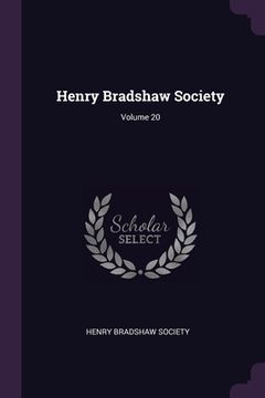 portada Henry Bradshaw Society; Volume 20 (en Inglés)