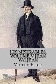 portada Les miserables, volume V Jean Valjean (English Edition) (en Inglés)