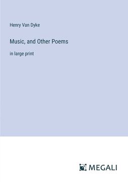 portada Music, and Other Poems: in large print (in English)