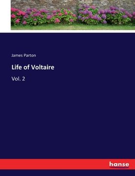 portada Life of Voltaire: Vol. 2 (en Inglés)