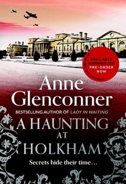 portada A Haunting at Holkham: From the Author of the Bestselling Memoir Lady in Waiting (en Inglés)