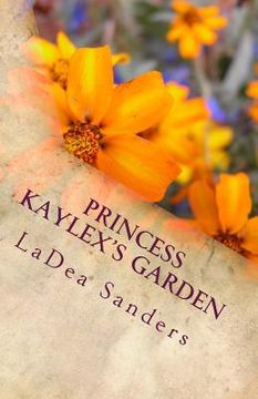portada Princess Kaylex's Garden (in English)