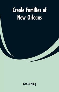 portada Creole families of New Orleans