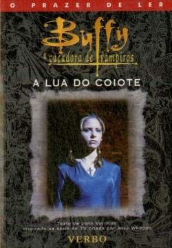 portada A lua do Coiote Buffy a Caçadora de Vampiros (en Portugués)