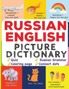 portada Russian English Picture Dictionary: Learn Over 500+ Russian Words & Phrases for Visual Learners ( Bilingual Quiz, Grammar & Color ) (in English)