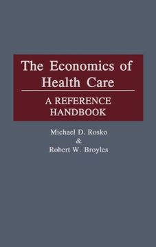 portada the economics of health care: a reference handbook (in English)