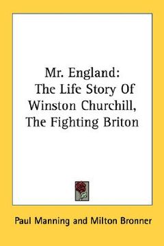 portada mr. england: the life story of winston churchill, the fighting briton (en Inglés)