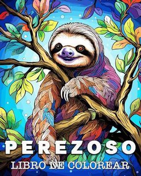 portada Perezoso Libro de Colorear: Bellas Imágenes para Colorear y Relajarse (in Spanish)