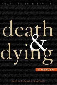 portada Death and Dying: A Reader (Volume 2) (Readings in Bioethics, 2) (en Inglés)
