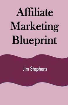 portada Affiliate Marketing Blueprint (en Inglés)
